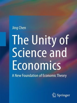 cover image of The Unity of Science and Economics